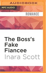 The Boss's Fake Fiancee (Bencher Family)