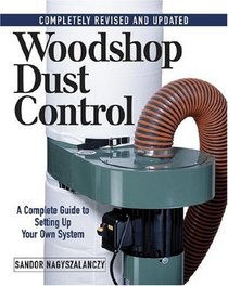 Woodshop Dust Control