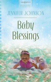 Baby Blessings (Heartsong Presents)