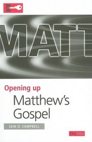 Matthew's Gospel (Opening Up)