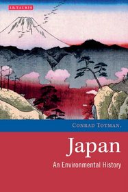 Japan: An Environmental History (Environmental History and Global Change)