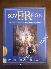 Sovereign: A Celebration of Forty Years of Service