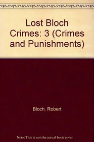 The Lost Bloch (Crimes and Punishments)