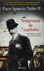 Temporada de zopilotes (Spanish Edition)