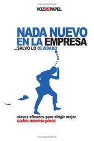 Nada Nuevo En La Empresa (Spanish Edition)