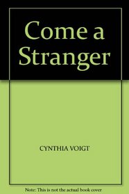 Come a Stranger