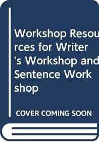 Workshop Resources for Writer's Workshop and Sentence Workshop