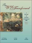 The West Transformed: A History of Western Civilization, Volume A, To 1500 (West Transformed)