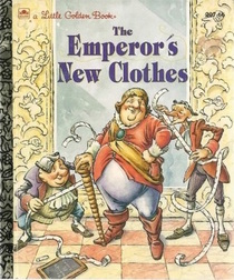 The Emperor's New Clothes (Little Golden Book)