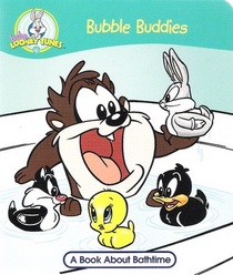 Bubble Buddies: A Book About Bathtime (Baby Looney Tunes)