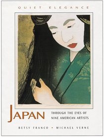 Quiet Elegance: Japan Through the Eyes of Nine American Artists