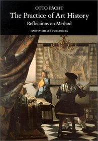 The Practice of Art History: Reflections on Method