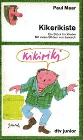 Kikerikiste: Ein Stuck f. Kinder (German Edition)