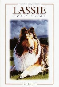 LASSIE COME HOME (Yearling Classics)
