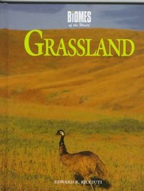 Grassland (Biomes of the World)