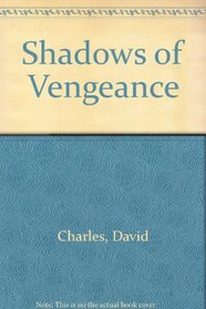 Shadows of Vengeance