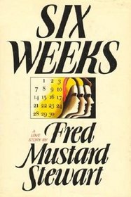 Six weeks: A novel
