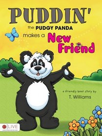 Puddin' the Pudgy Panda Makes A New Friend