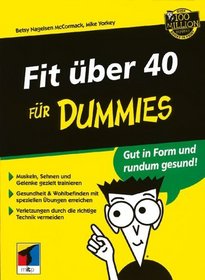 Fit Uber 40 Fur Dummies (German Edition)