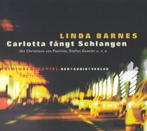 Carlotta Fangt Schlangen (The Snake Tattoo) (Carlotta Carlyle, Bk 2) (Audio CD) (German)