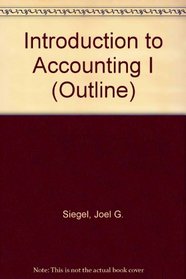 Introduction to Accounting 1 (Harpercollins College Outline Series)