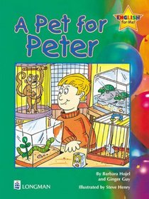 Pet for Peter Storybook 4, A: English for Me!