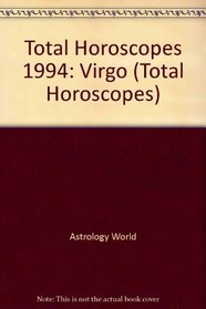 Total Horoscopes 1994: Virgo (Total Horoscopes)