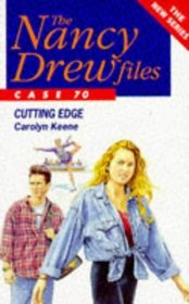 Cutting Edge (Nancy Drew Files)