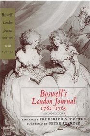 Boswell's London Journal, 1762-1763 (Yale Editions of the Private Papers of James Boswell)