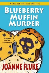Blueberry Muffin Murder (Hannah Swensen, Bk 3)