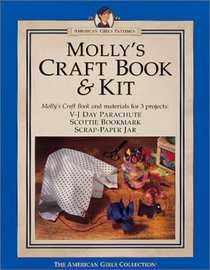 Molly's Craft Book  Kit (American Girls Pastimes)