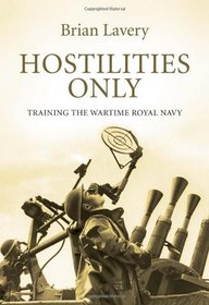 Hostilities Only: Training the Wartime Royal Navy