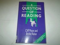 Question of Reading? (National Curriculum Edition)