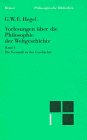 Philosophische Bibliothek, Bd.171a, Vorlesungen ber die Philosophie der Weltgeschichte I, Die Vernunft in der Geschichte.