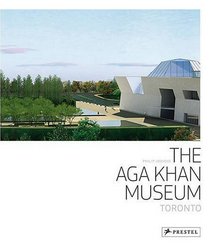 The Aga Khan Museum Toronto