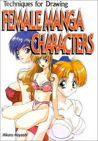 How To Draw Manga Volume 20: Female Characters (How to Draw Manga)