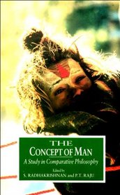The Concept of Man: A Study in Comparative Philosophy