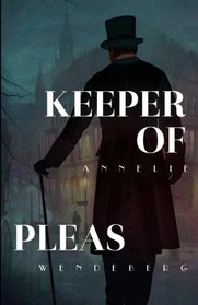 Keeper of Pleas (Keeper of Pleas, Bk 1)