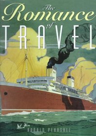 The Romance Of Travel (Travelling the World)