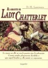 El Amante De Lady Chatterley (Clasicos Elegidos)