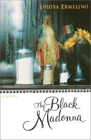 The Black Madonna : A Novel