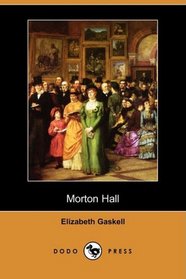 Morton Hall (Dodo Press)
