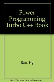 Power Programming...Turbo C++