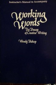 Working Words: Process Creative Writing
