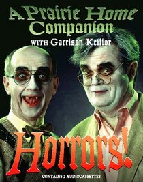 Horrors! (Prairie Home Companion) (Audio  Cassette) (Abridged)