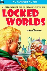 Locked Worlds & The Land that Time Forgot