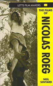Films of Nicolas Roeg (Spanish Edition)