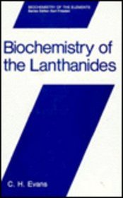 Biochemistry of the Lanthanides (Biochemistry of the Elements)