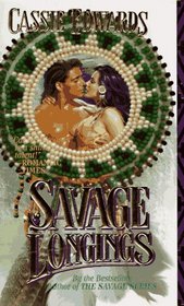 Savage Longings (Savage, Bk 4)