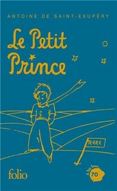 Le Petit Prince/Naissance d'un prince (70th anniversary edition) (French Edition)